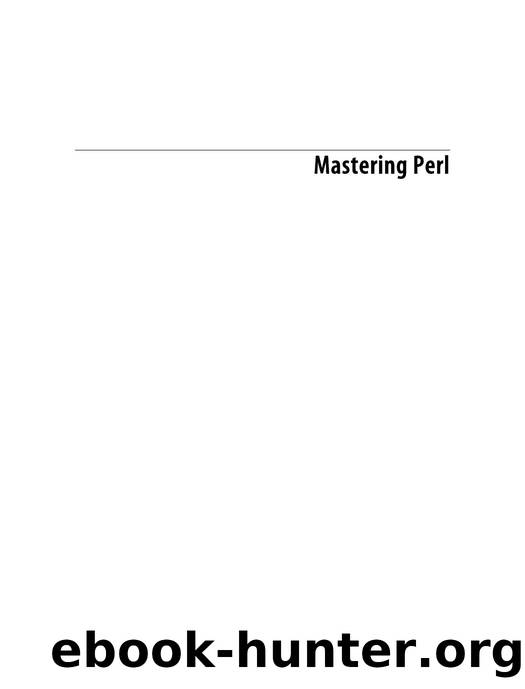 Mastering Perl by Unknown