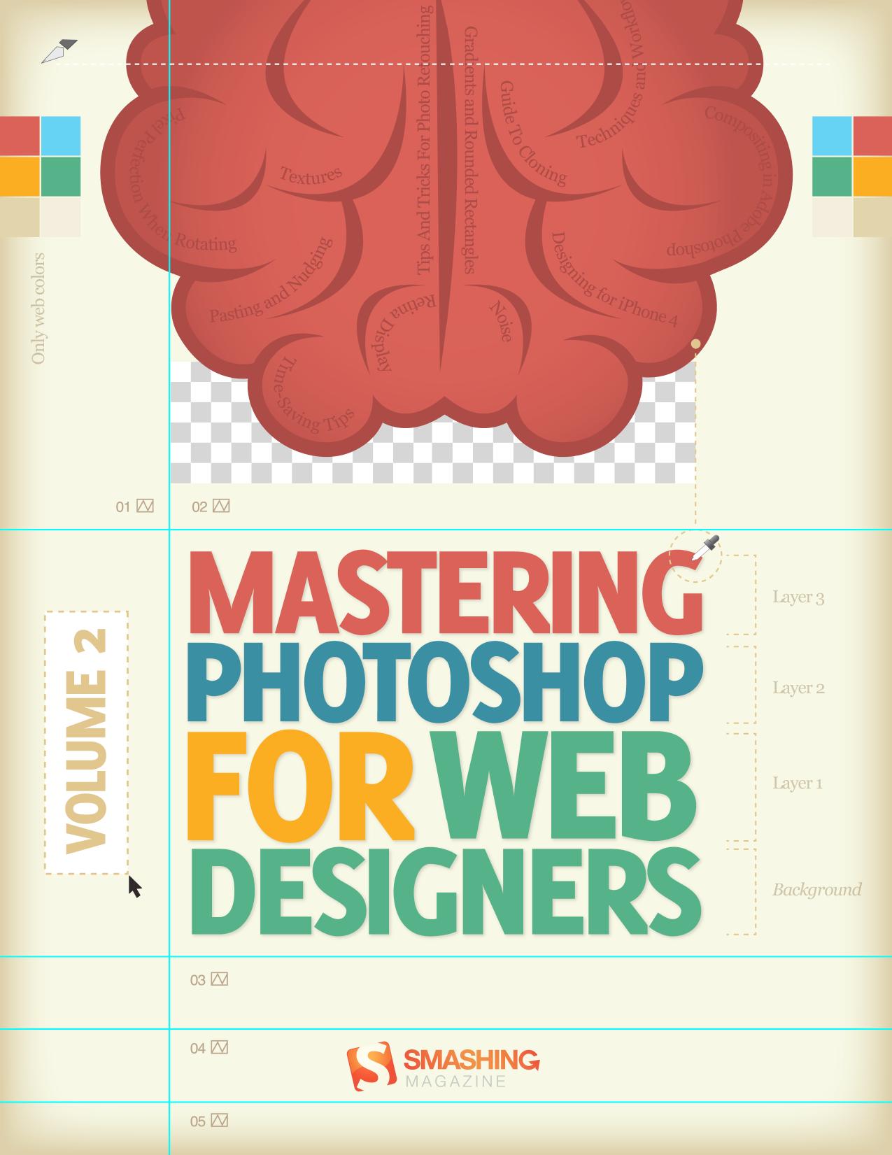 Mastering Photoshop, Vol. 2 (Smashing eBook Series 8) by Smashing Magazine