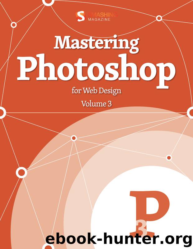 Mastering Photoshop, Vol. 3 by Smashing Magazine & Various Authors