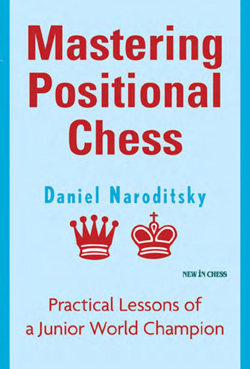 Mastering Positional Chess by Daniel Naroditsky