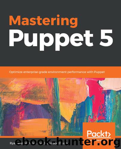 Mastering Puppet 5 by Ryan Russell-Yates