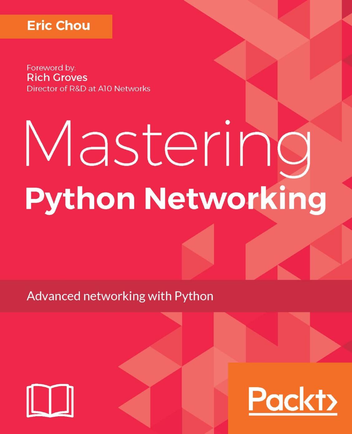 Mastering Python Networking by Eric Chou