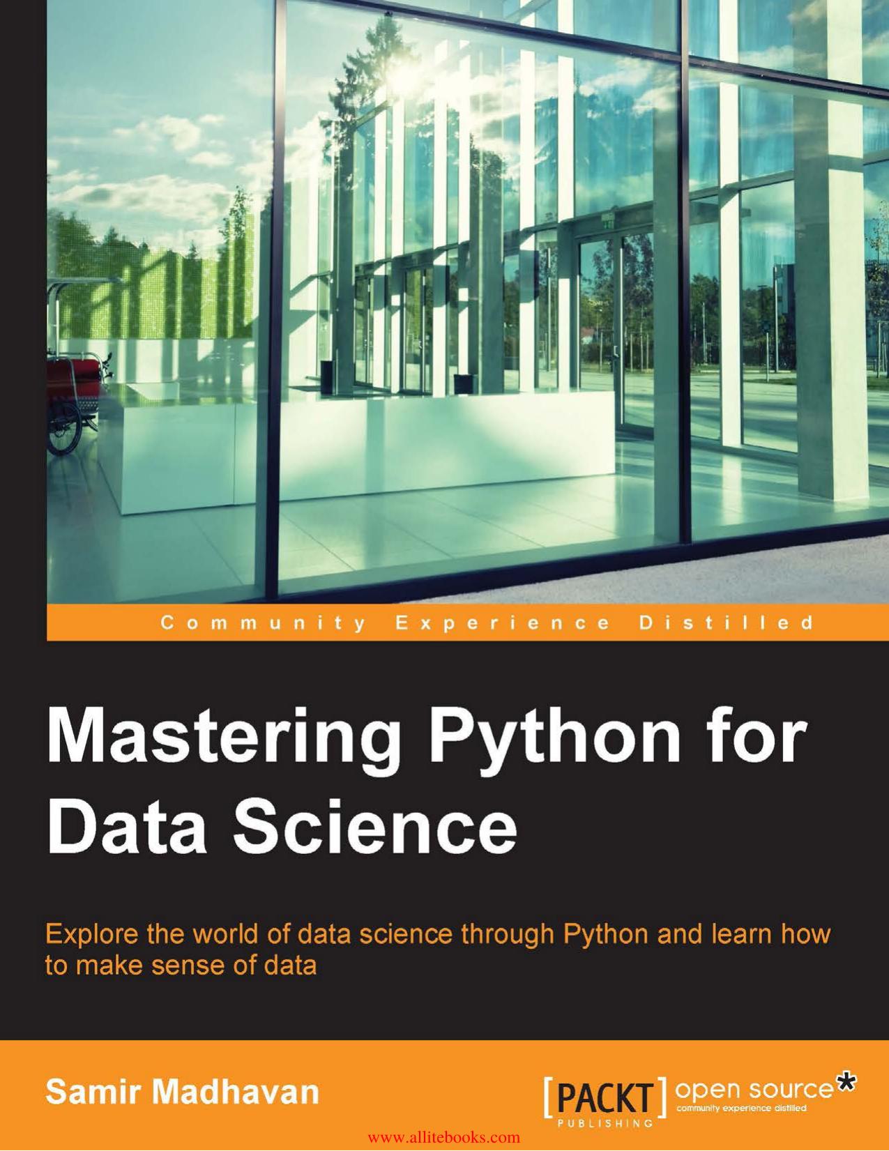 Mastering Python for Data Science by Unknown