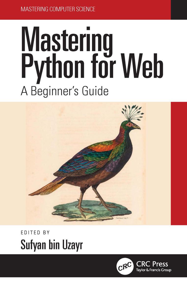 Mastering Python for Web: A Beginner's Guide (Mastering Computer Science) by SUFYAN BIN UZAYR