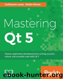Mastering Qt 5 by Unknown