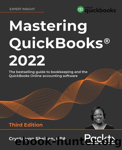 Mastering QuickBooks 2022Â® by Crystalynn Shelton