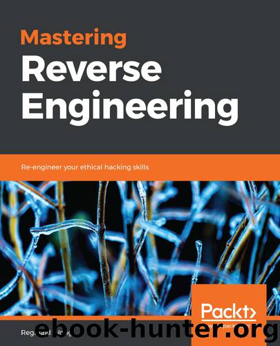 Mastering Reverse Engineering by Reginald Wong
