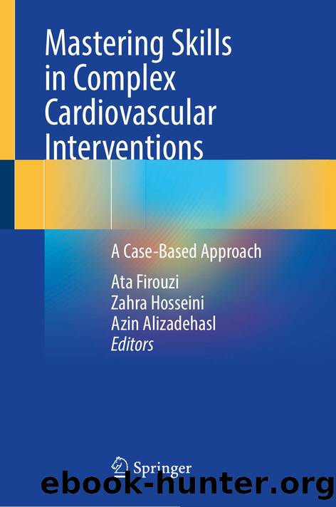 Mastering Skills in Complex Cardiovascular Interventions by Unknown