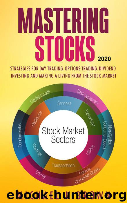 Mastering Stocks 2020 by Michael K Brown