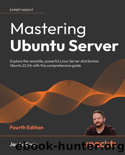 Mastering Ubuntu Server by Jay LaCroix;