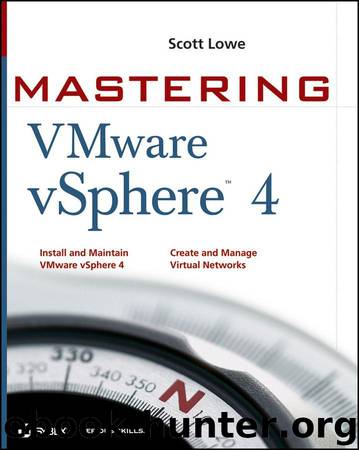 Mastering VMware VSphere 4 by Scott Lowe