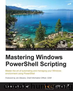 Mastering Windows PowerShell Scripting by Blawat Brenton J.W