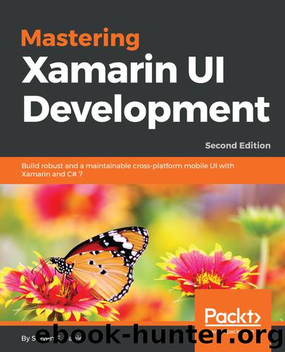 Mastering Xamarin UI Development by Steven F. Daniel