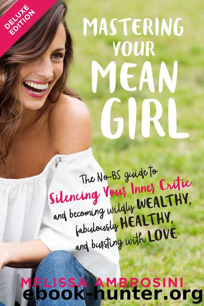 Mastering Your Mean Girl by Melissa Ambrosini