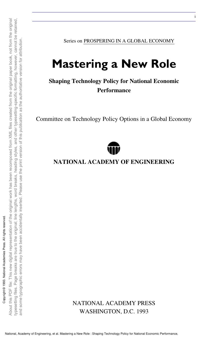Mastering a New Role : Shaping Technology Policy for National Economic Performance by unknow