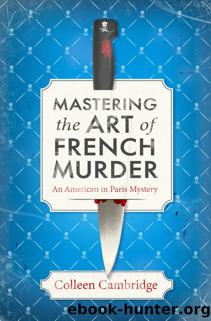 Mastering the Art of French Murder by Colleen Cambridge