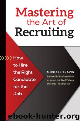 Mastering the Art of Recruiting by Travis Michael