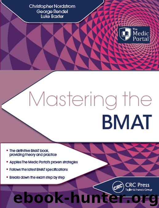 Mastering the BMAT by Christopher Nordstrom George Rendel & Luke Baxter