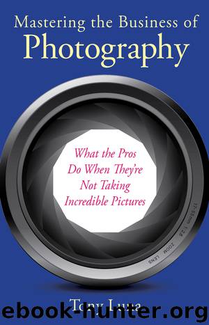 Mastering the Business of Photography by Tony Luna