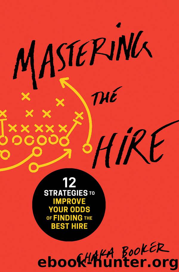Mastering the Hire by Chaka Booker
