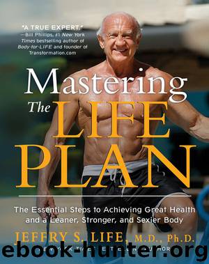 Mastering the Life Plan by Jeffry S. Life M.D. Ph.D