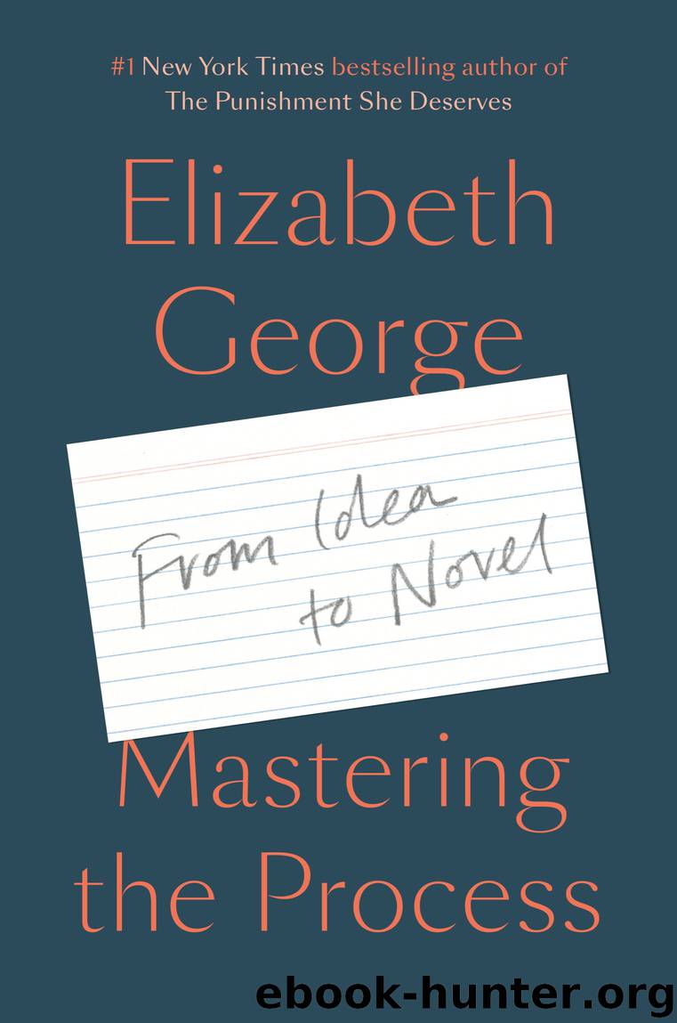 Mastering the Process by Elizabeth George