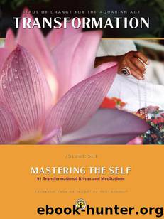 Mastering the Self: Volume One by Yogi Bhajan