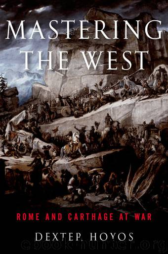 Mastering the West by Hoyos Dexter;