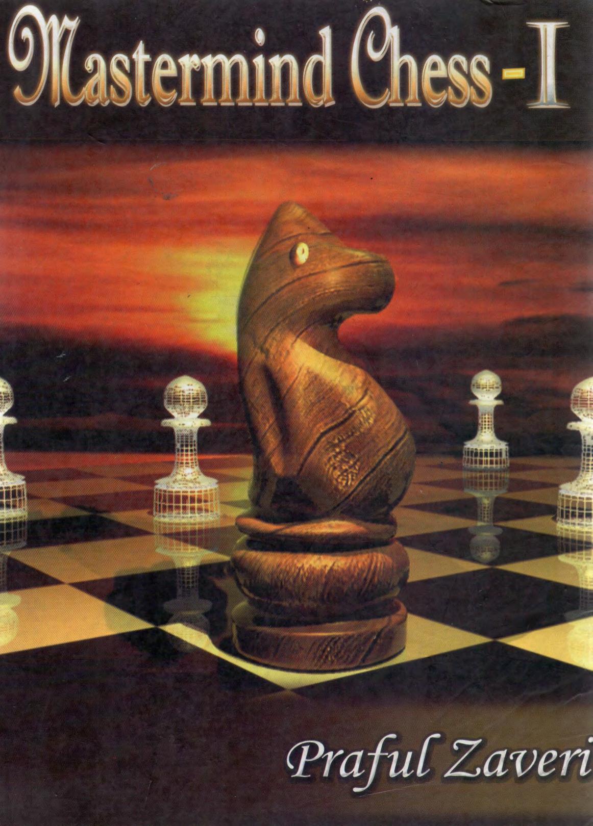 Mastermind Chess I by Zaveri Praful