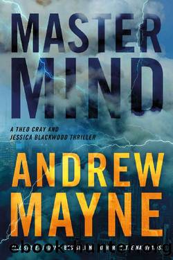 Mastermind: A Theo Cray and Jessica Blackwood Thriller by Andrew Mayne