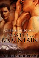 Masters 01 Master of the Mountain by Cherise Sinclair