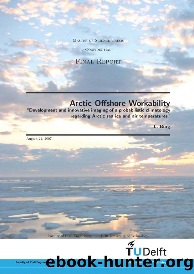 Masters Thesis: Arctic Offshore Workability by L. Burg