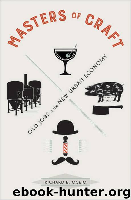 Masters of Craft by Ocejo Richard E.;