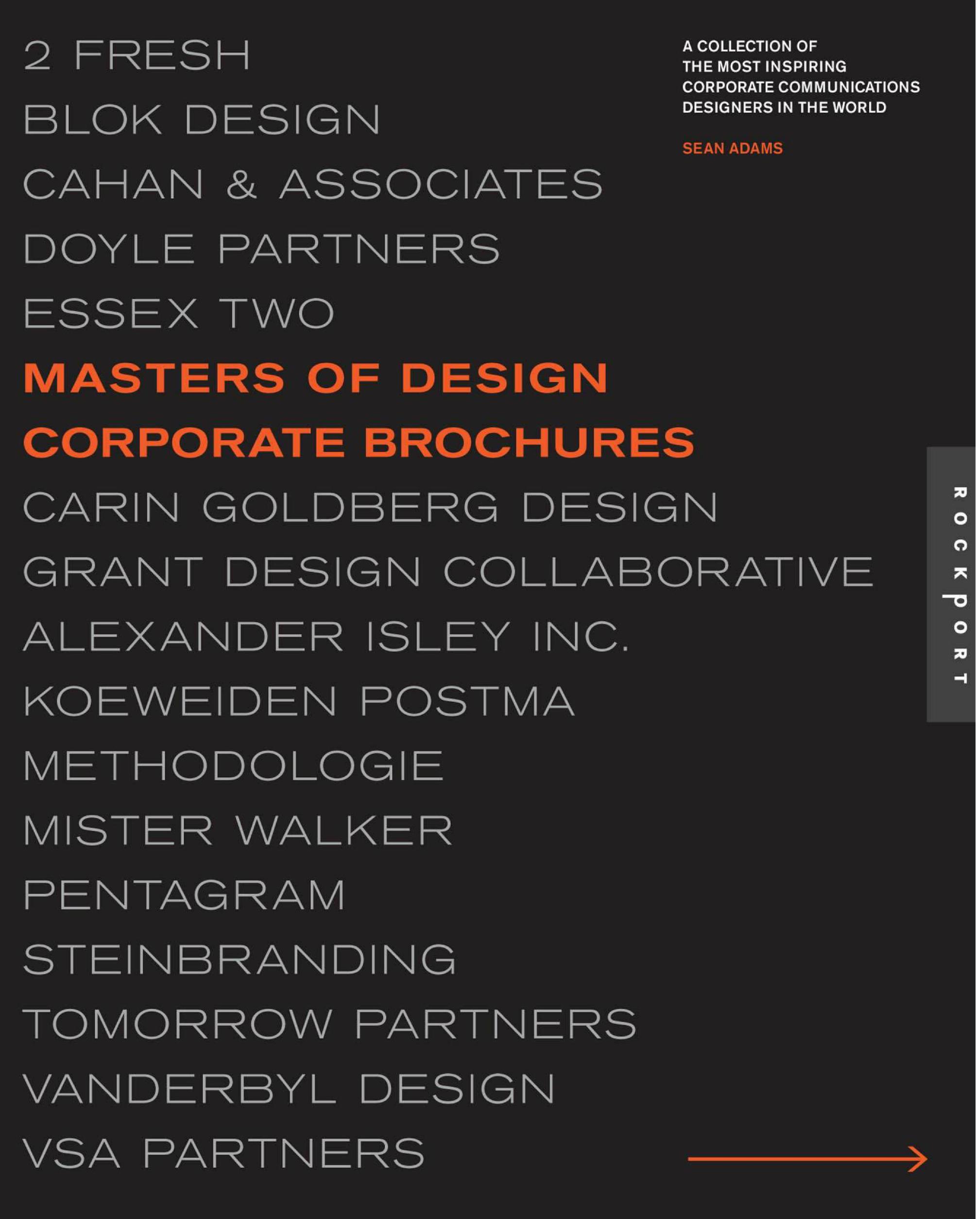 Masters of Design: Corporate Brochures: A Collection of the Most Inspiring Corporate Communications Designers in the World by Sean Adams