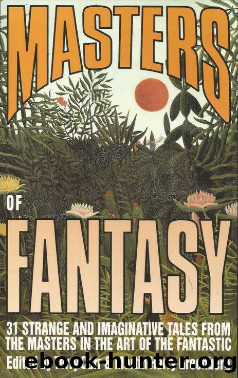 Masters of Fantasy by Terry Carr & ; Martin Harry Greenberg (eds.)