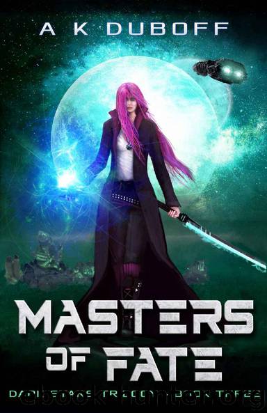 Masters of Fate by A. K. Duboff