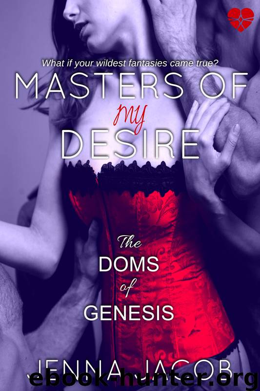 Masters of My Desire by Jenna Jacobs