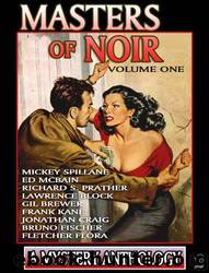 Masters of Noir-- Volume 1 by Wonder Publishing Group
