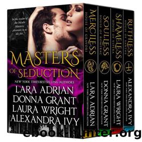Masters of Seduction: Books 1-4: Paranormal Romance Boxed Set by Lara Adrian & Donna Grant & Laura Wright & Alexandra Ivy
