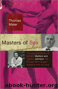 Masters of Sex by Thomas Maier