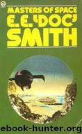 Masters of Space by E.E. Doc Smith