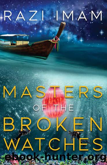 Masters of the Broken Watches by Razi Imam