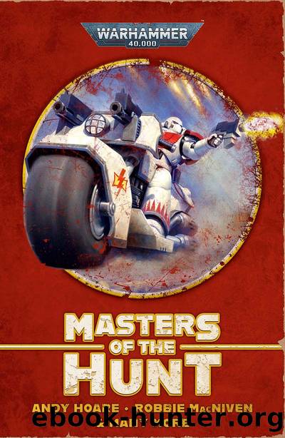 Masters of the Hunt: White Scars Omnibus by Andy Hoare