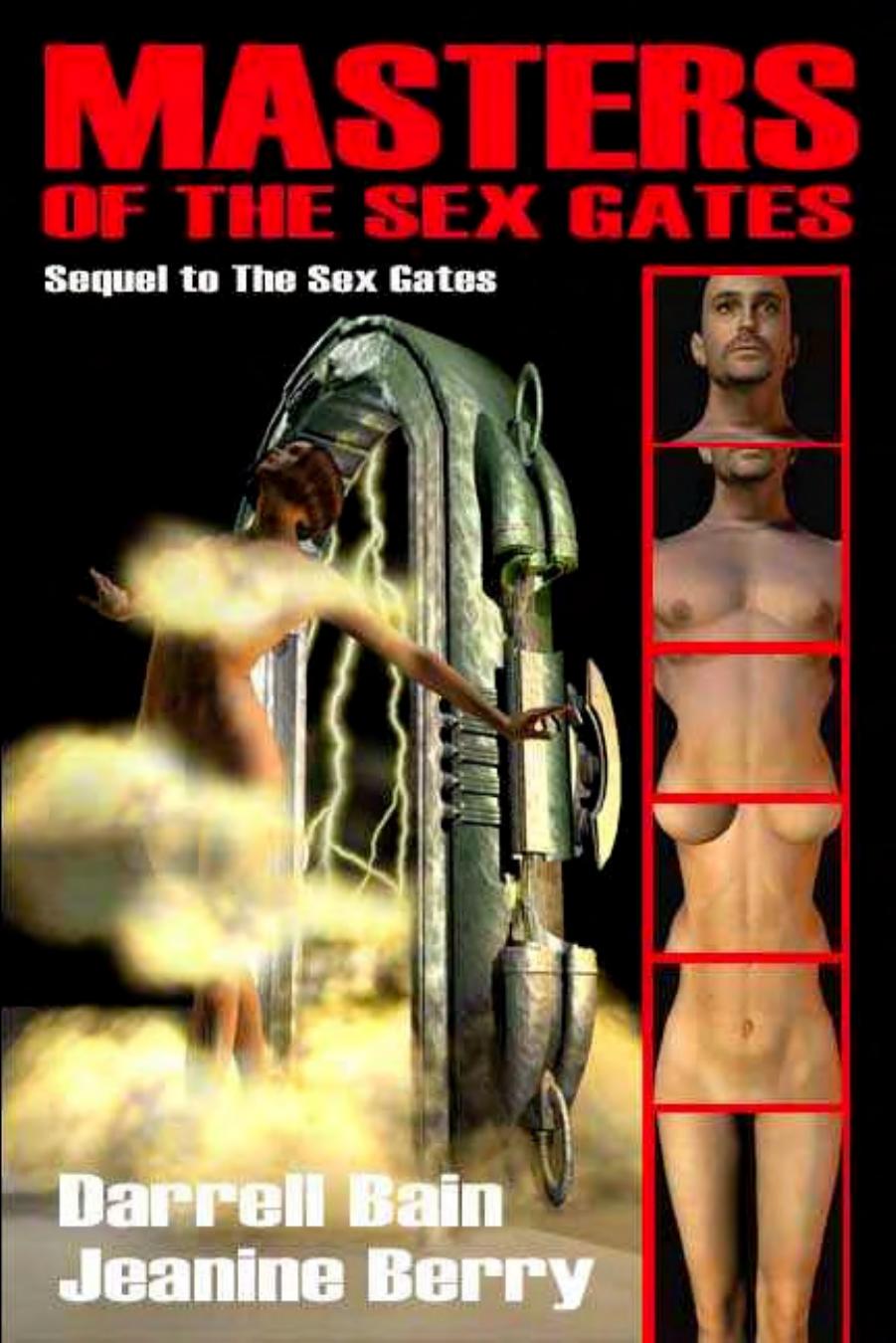 Masters of the Sex Gates by Darrell Bain and Jeanine Berry