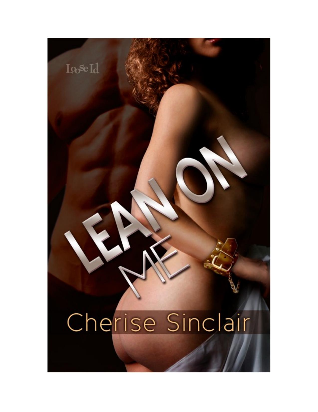 Masters of the Shadowlands 4: Lean on Me by Cherise Sinclair
