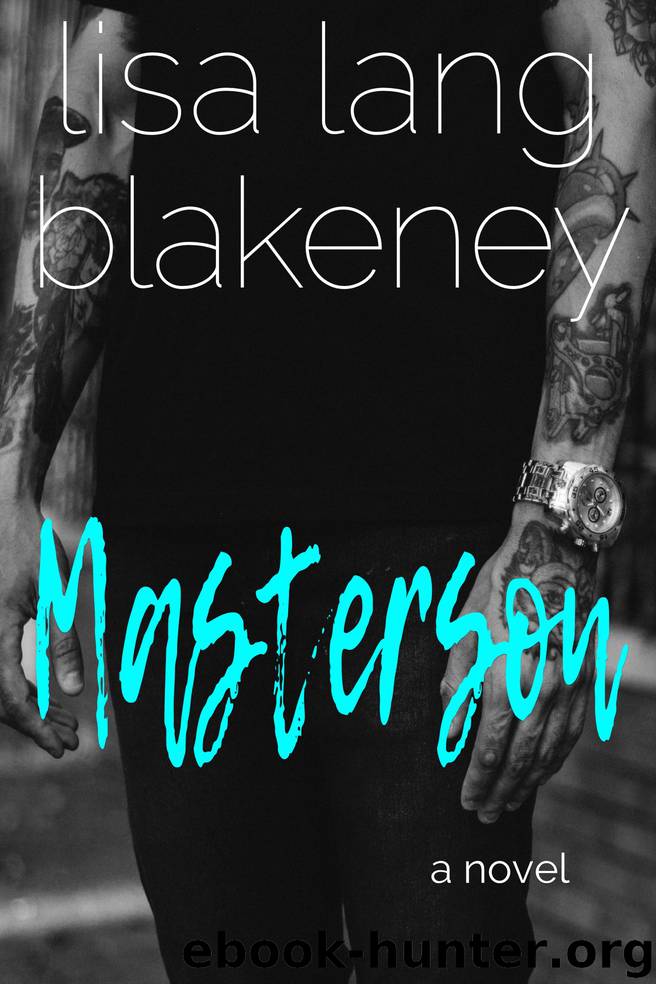 Masterson by Lisa Lang Blakeney
