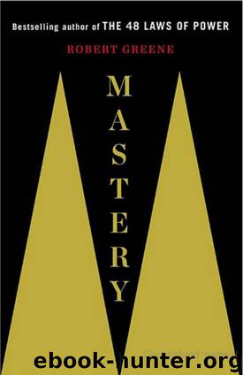 Mastery by Robert Greene