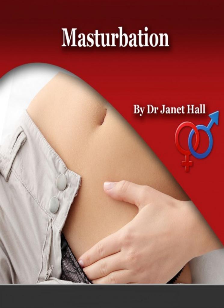 Masturbation by Janet Hall