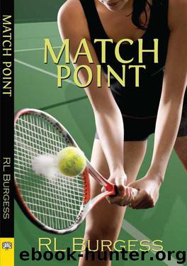 Match Point by RL Burgess