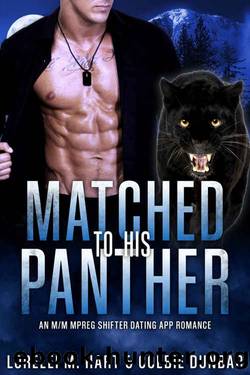 Matched To His Panther by Lorelei M. Hart & Colbie Dunbar